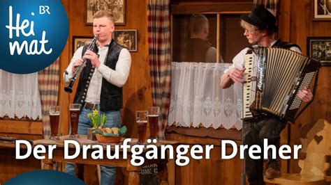 Hix Tradimix Der Draufgänger Dreher Wirtshausmusikanten BR Heimat