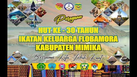 Live Streaming Hut Ke Tahun Ikatan Keluarga Flobamorata Kabupaten