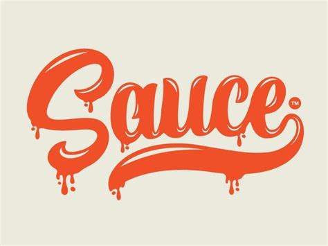 Sauce Lettering Design Script Logo Design Expressive Typography