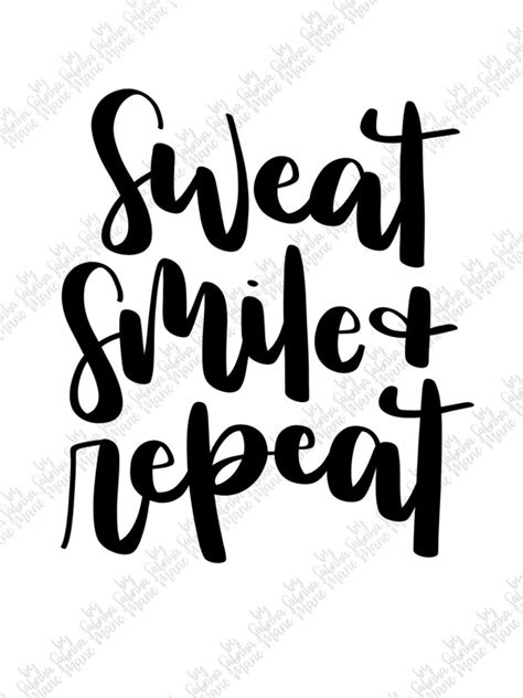 Sweat Smile And Repeat Handlettered Exercise Work Out Quote Digital