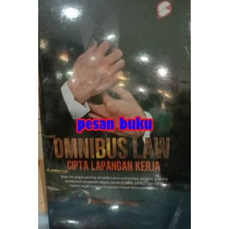 Jual Buku Omnibus Law Cipta Lapangan Kerja Rachmat Trijono Shopee