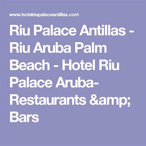 Riu Palace Antillas - Riu Aruba Palm Beach - Hotel Riu Palace Aruba ...