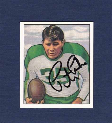 Pete Pihos Signed Philadelphia Eagles Bowman Reprint Football Card