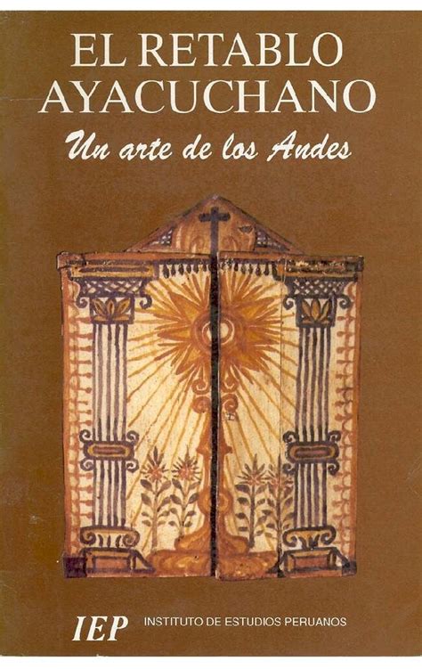 Pdf El Retablo Ayacuchano En Los Andes Dokumen Tips