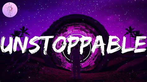 Unstoppable Sia Ed Sheeran Alan Walker Mix Lyrics Youtube