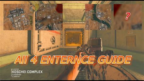 All 4 Entrance Complete Guide Into Koschei Complex In DMZ YouTube