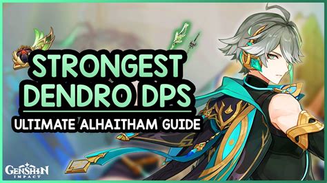 Ultimate Alhaitham Guide Best Alhaitham Build Artifacts Weapons