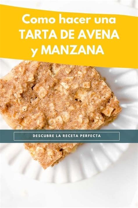 Como Hacer Una Tarta De Avena Y Manzana Receta Saludable