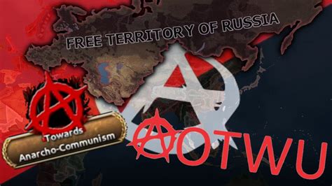 Mother Anarchy Loves Russia Hearts Of Iron Kaiserredux Aotwu