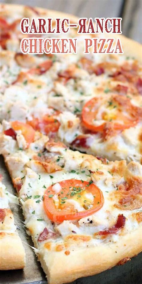 Garlic Ranch Chicken Pizza Recipe