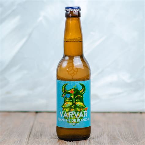 Buy Varvar Brew Blanche De Blanche From Varvar Brew Ukraine With