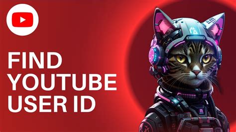 How To Find Your YouTube User ID In 2024 YouTube