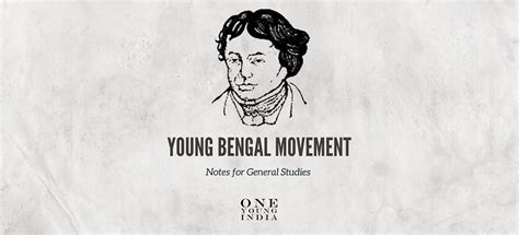 Young Bengal Movement | UPSC General Studies Notes | CUET Notes ...