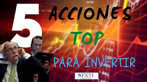 Recomendado 📊 5 Acciones Top Para Invertir 📊 Youtube