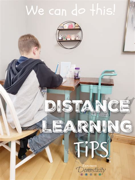 Distance Learning Tips: We can do this! ⋆ Exploring Domesticity