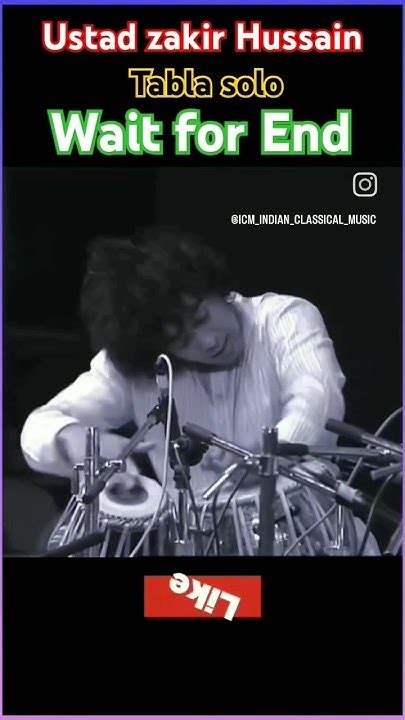 ustad zakir hussain tabla solo wait   tabla