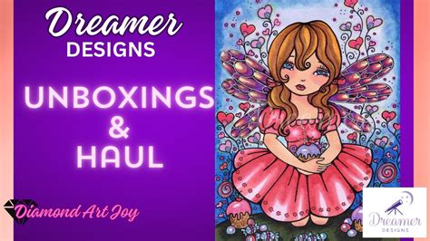 Unboxing And Haul Dreamer Designs Diamond Painting Kits Youtube