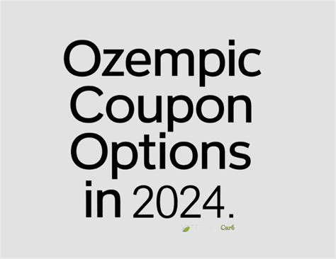 Ozempic Coupon Options In 2024 365 Script Care