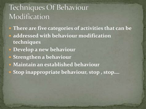 Behaviour Modification Techniques Ppt