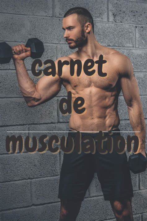 Buy Carnet De Musculation Livre De Bord Musculation Gym Livre De Bord