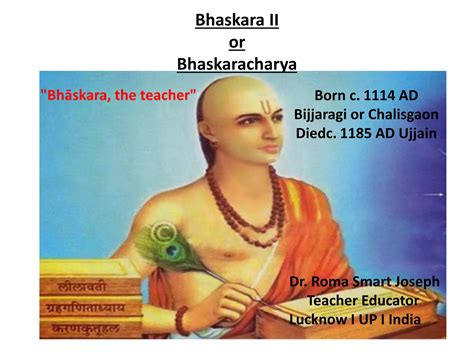 Indian Mathematician Bhaskara II | PPT