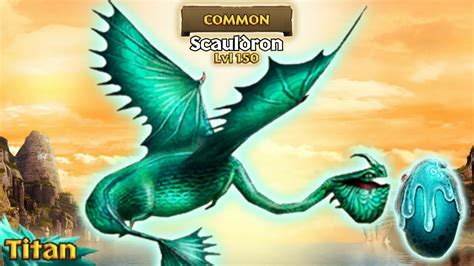 Scauldron Max Level 150 Titan Mode Dragons Rise Of Berk YouTube