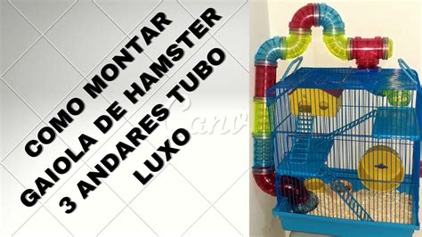 Como Montar Gaiola De Hamster Andares Tubo Luxo Jel Plast Youtube