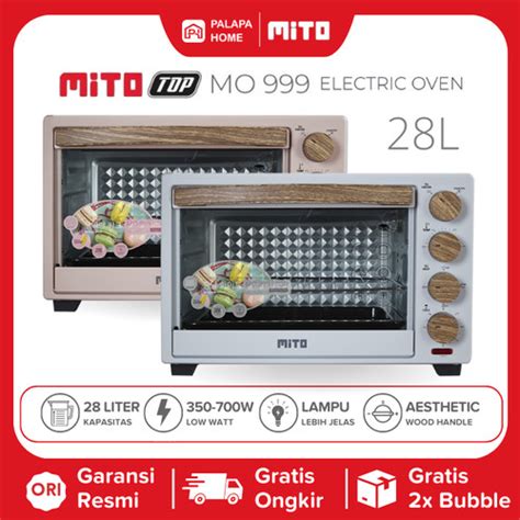 Promo Oven Mito Top MO 999 Low Watt 28 Liter MO999 Open Listrik