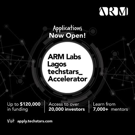 ARM Labs Lagos Techstars Accelerator Program 2022 Up To 120k Equity