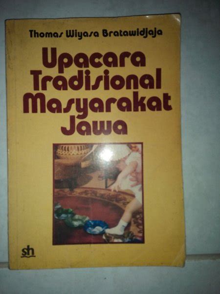 Jual Upacara Tradisional Masyarakat Jawa Thomas Wiyasa Bratawidjaja Di