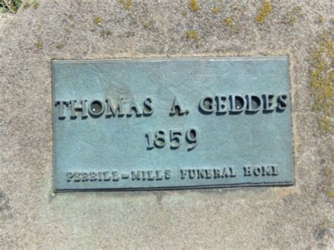 Thomas A Geddes 1859 Unknown Find A Grave Memorial