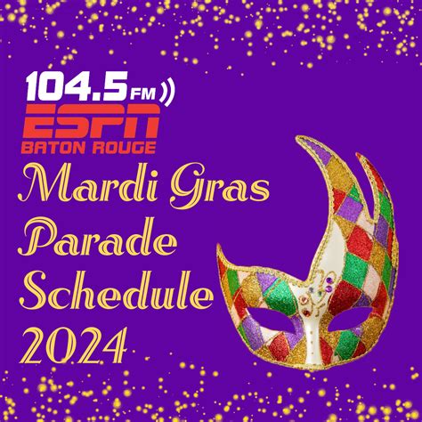 Mardi Gras 2024 Parade Schedule - 1045 ESPN