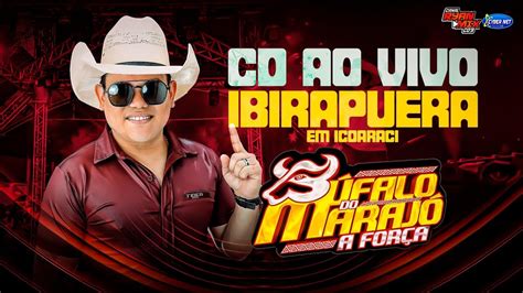 SET AO VIVO BUFALO DO MARAJÓ A FORÇA NO IBI SHOW ICOARACI 03 06 2023