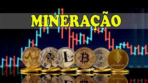 Como Funciona A MineraÇÃo De Bitcoin E Criptomoedas Minerar