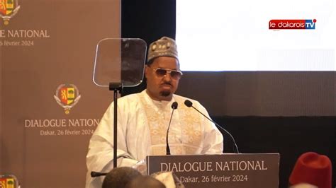 Dialogue National Ahmed Khalifa NIASSE Plaide Pour La Participation