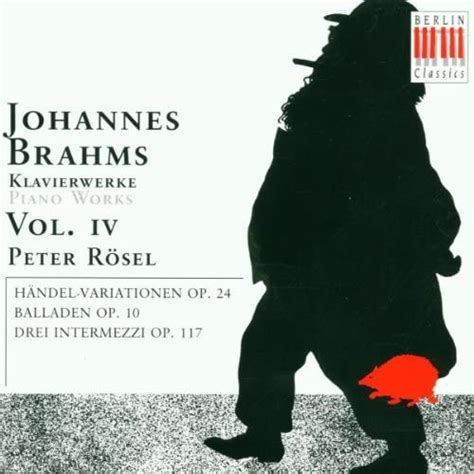 Klavierwerke Vol R Sel Peter Brahms Johannes Amazon It Cd E Vinili