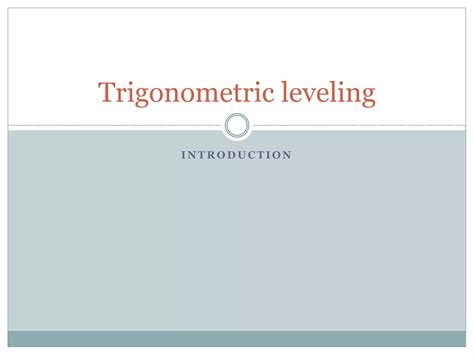 Trigonometric Levelling PPT