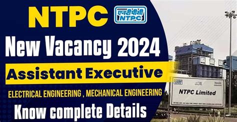 Ntpc Assistant Executive Recruitment Admit Card Out