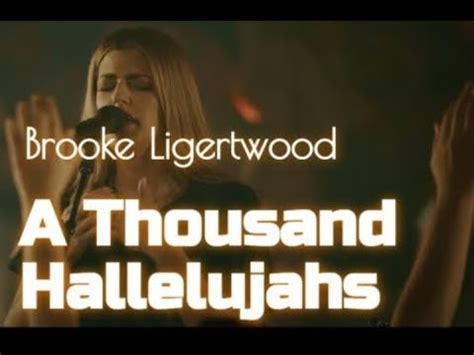 A Thousand Hallelujahs Live By Brooke Ligertwood Lyric Video YouTube