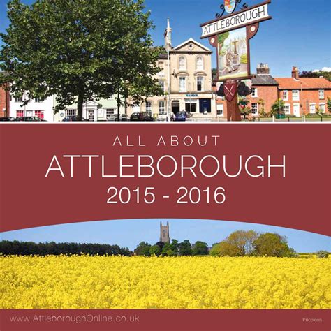 All About Attleborough 2015 2016 Attleborough Town Guide By Spider