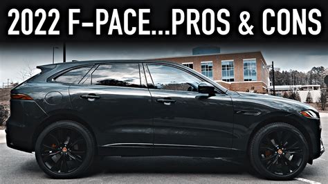 Pros Cons Jaguar F Pace P Youtube