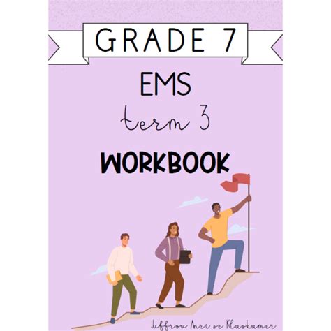 Grade 7 Ems Term 1 Workbook 20232024 • Teacha