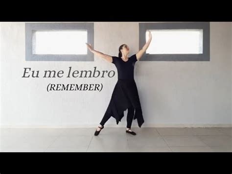 Projeto Adorart EU ME LEMBRO Coreografia de dança espontânea YouTube