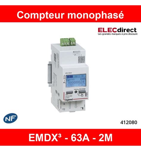 Legrand Compteur modulaire mono EMDX³ non MID raccordement direct 63A