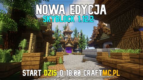 Nowa Edycja Skyblock Start Dzi O Serwer Minecraft Wygraj