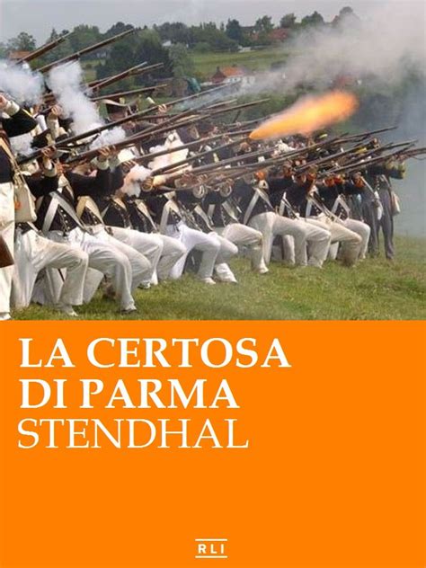 La Certosa Di Parma Rli Classici Italian Edition Kindle Edition