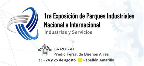 1ra Exposición de Parques Industriales Nacional e Internacional