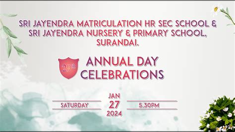 Sri Jayendra Matriculation Hrsec School Surandai I 29th Annual Day