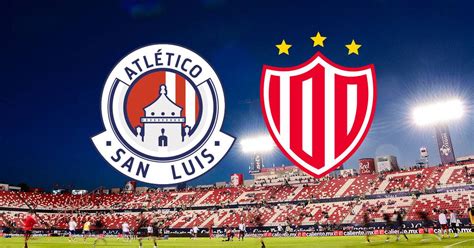 Atl Tico San Luis Vs Necaxa En Vivo Mira Aqu El Minuto A Minuto