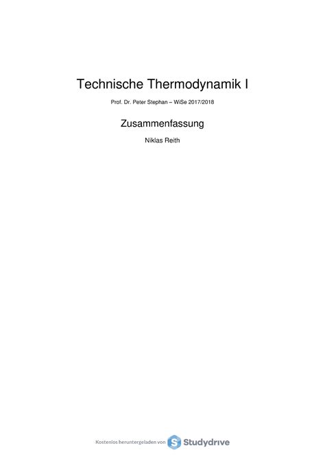 Technische Thermodynamik I Zusammenfassung Technische Thermodynamik